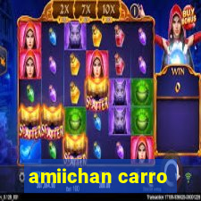 amiichan carro